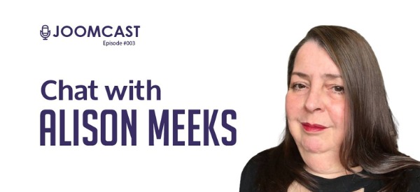My JoomCast Podcast with Tim Davis and Chetan Madaan. Alison Meeks of AM Graphix.